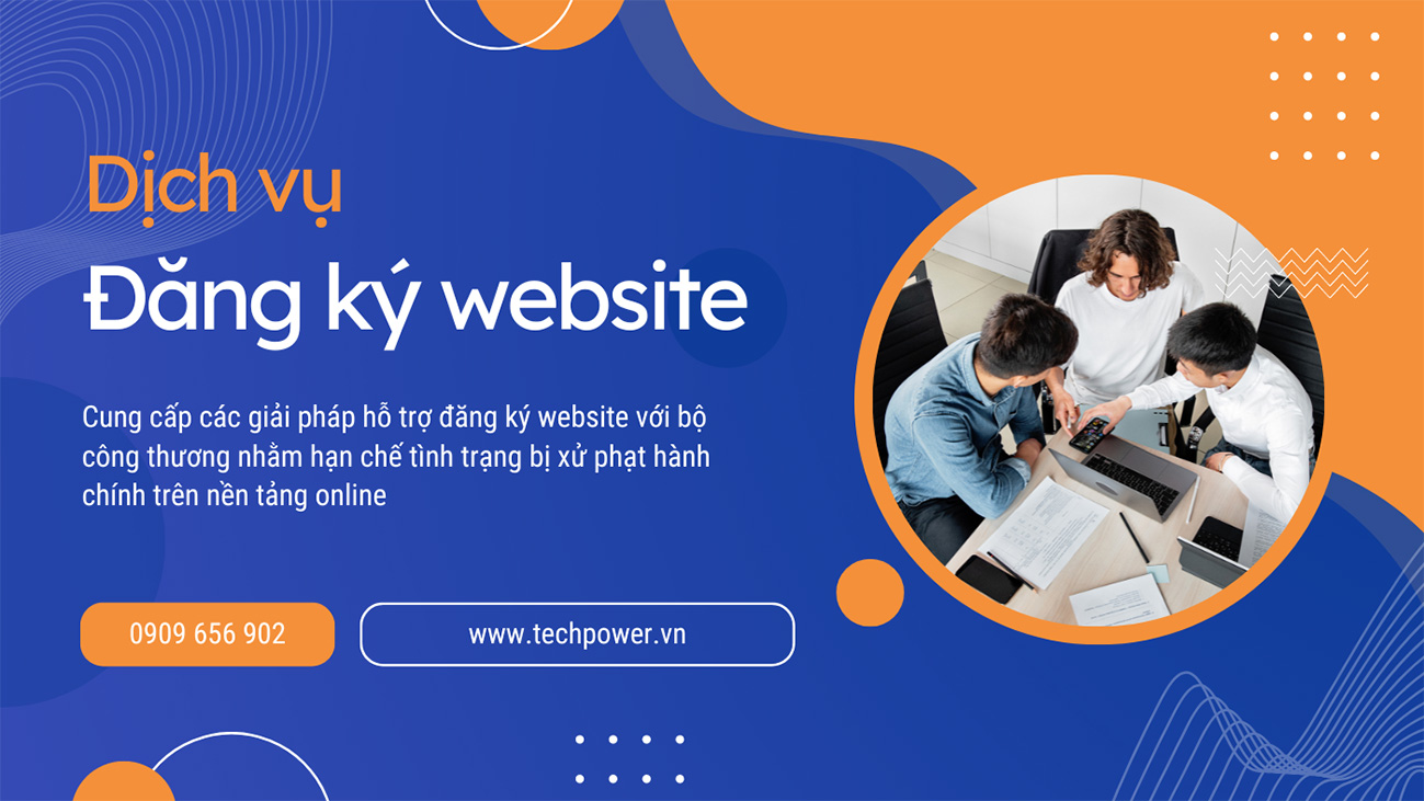  ĐĂNG KÝ VỚI BỘ CÔNG THƯƠNG TẠI TECHPOWER